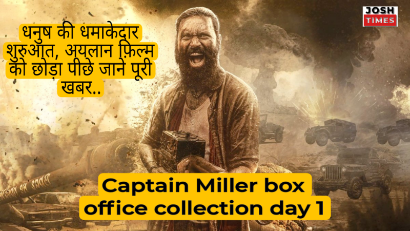 Captain Miller box office collection day 1